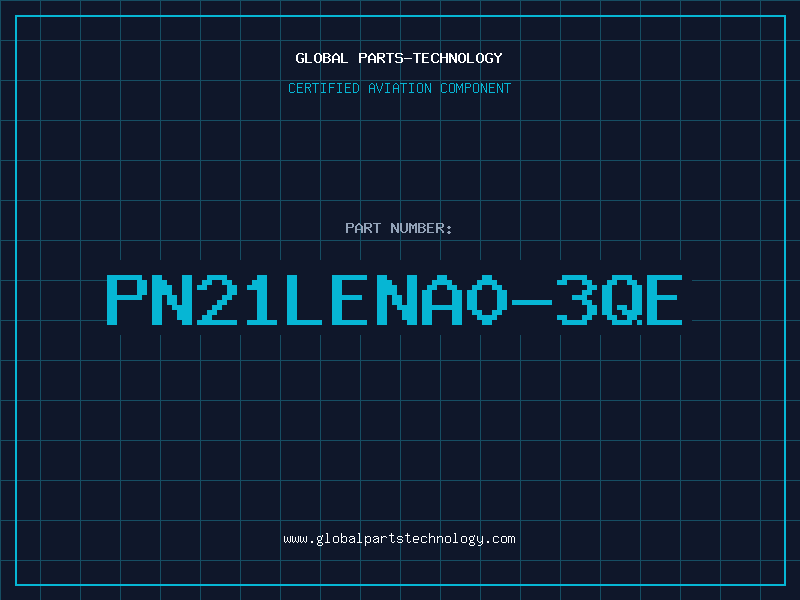 Aviation Part PN21LENA0-3QE