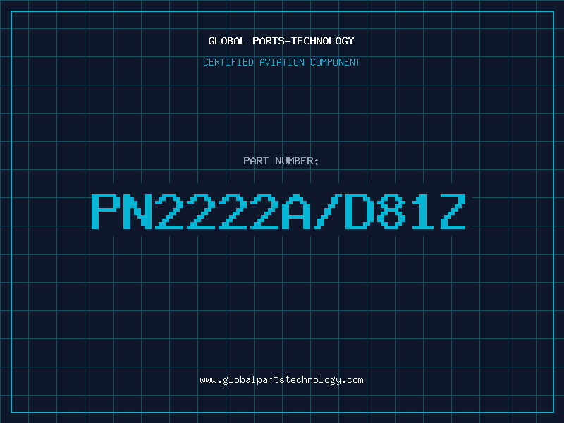 Aviation Part PN2222A/D81Z