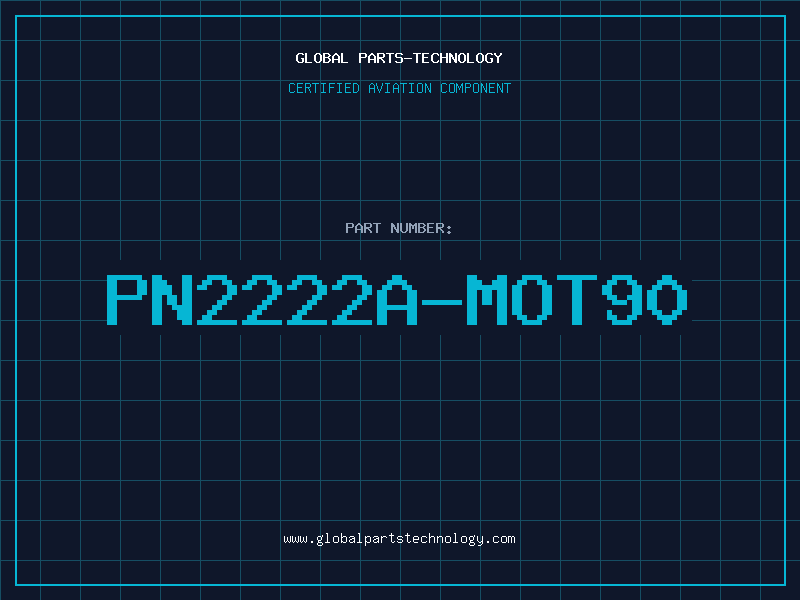 Aviation Part PN2222A-MOT90