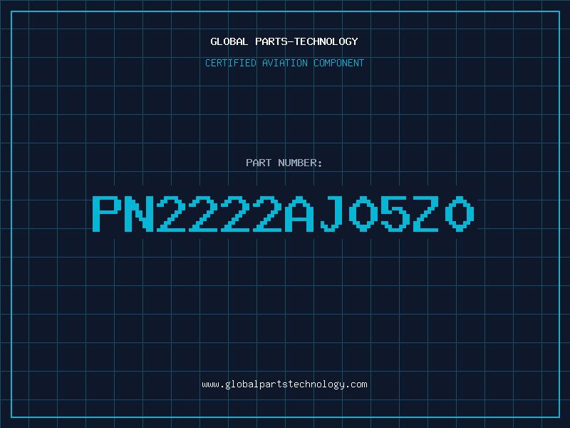 Aviation Part PN2222AJ05Z0