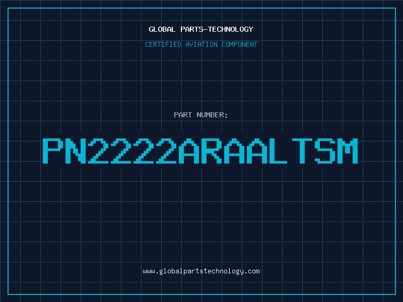 Aviation Part PN2222ARAALTSM