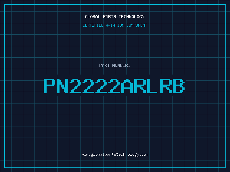Aviation Part PN2222ARLRB