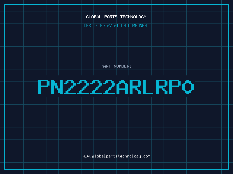 Aviation Part PN2222ARLRP0