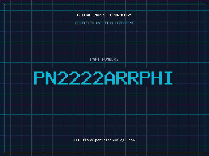 Aviation Part PN2222ARRPHI