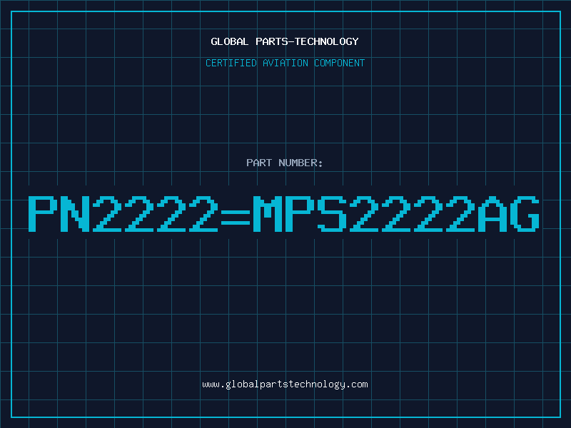 Aviation Part PN2222MPS2222AG
