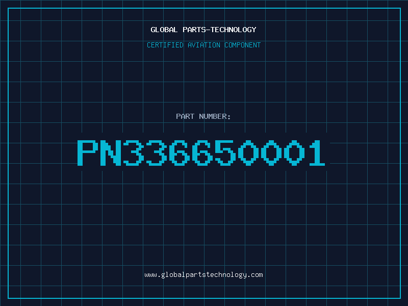 Aviation Part PN336650001