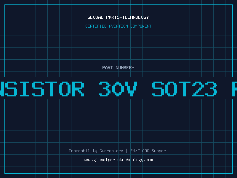 Aviation Part PNP TRANSISTOR 30V SOT23 RoHSconf