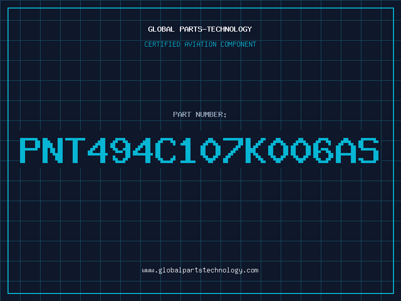 Aviation Part PNT494C107K006AS