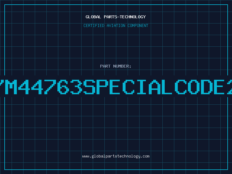 Aviation Part PNYM44763SPECIALCODE2PR
