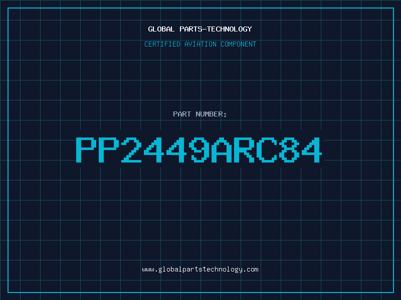 Aviation Part PP2449ARC84