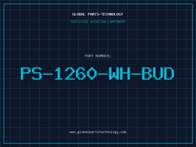 Aviation Part PS-1260-WH-BUD