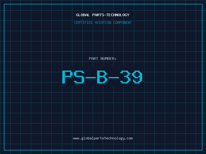 Aviation Part PS-B-39