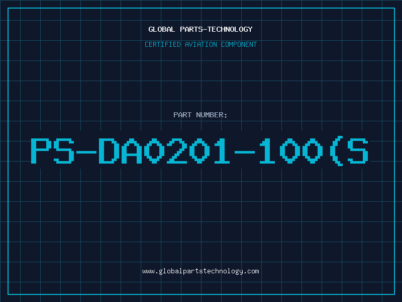 Aviation Part PS-DA0201-100(S