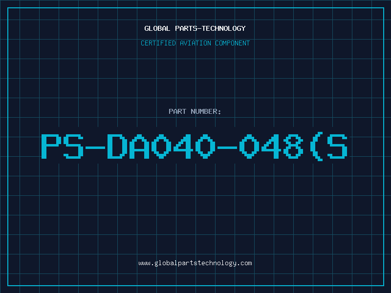 Aviation Part PS-DA040-048(S
