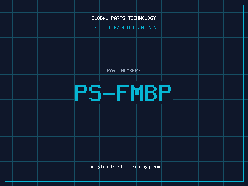 Aviation Part PS-FMBP