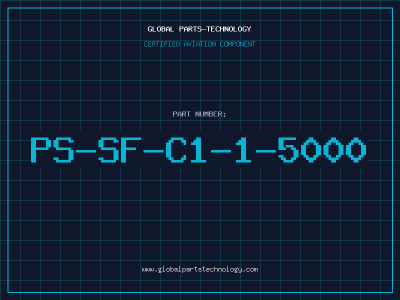 Aviation Part PS-SF-C1-1-5000