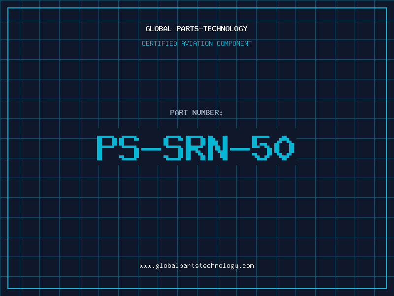 Aviation Part PS-SRN-50