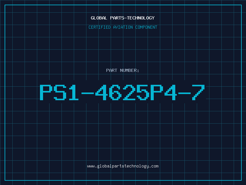 Aviation Part PS1-4625P4-7