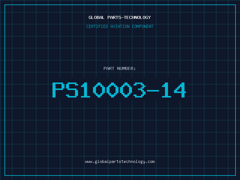 Aviation Part PS10003-14