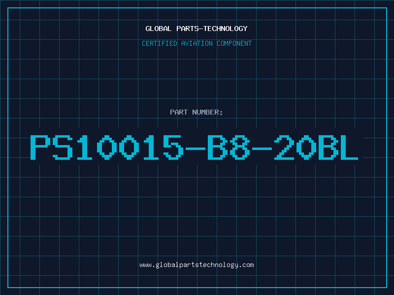 Aviation Part PS10015-B8-20BL