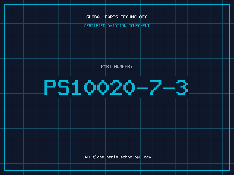 Aviation Part PS10020-7-3