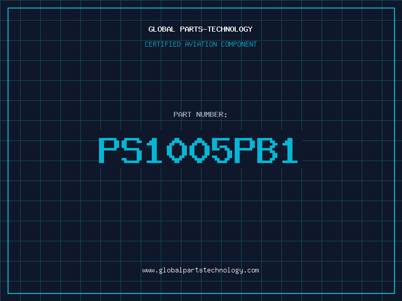 Aviation Part PS1005PB1