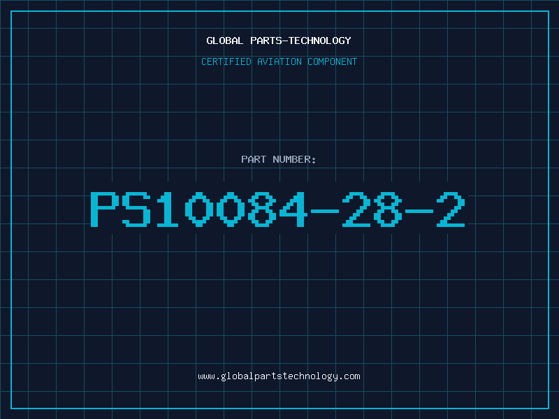 Aviation Part PS10084-28-2