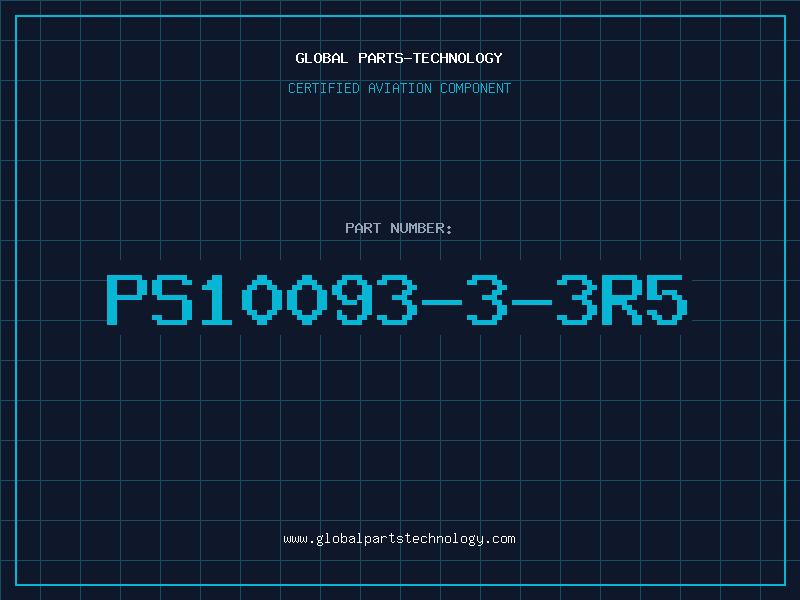 Aviation Part PS10093-3-3R5