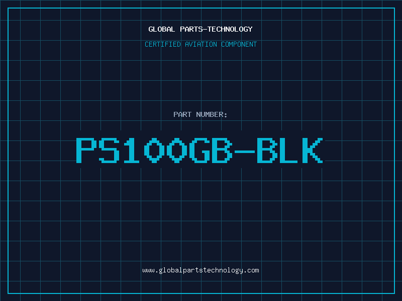 Aviation Part PS100GB-BLK