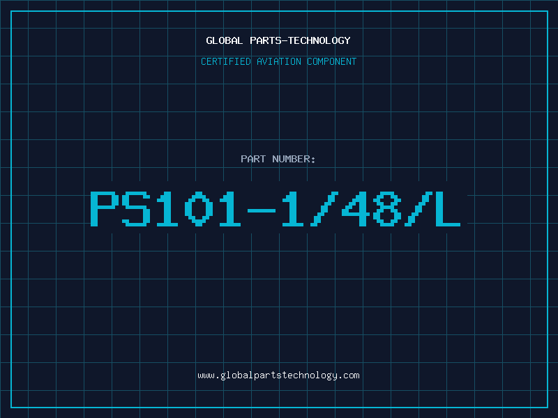 Aviation Part PS101-1/48/L