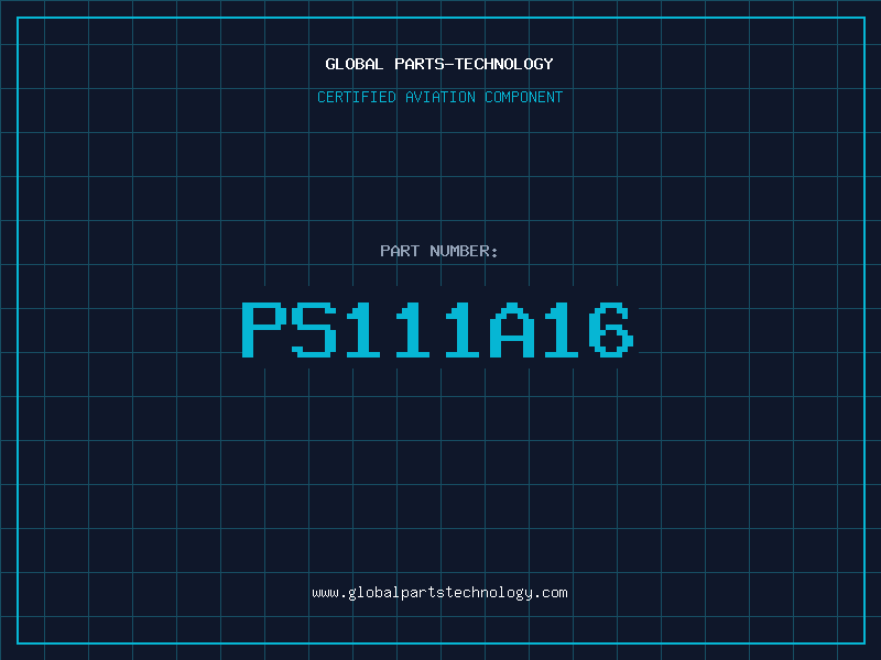 Aviation Part PS111A16