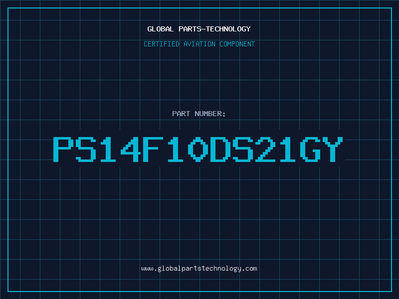 Aviation Part PS14F10DS21GY