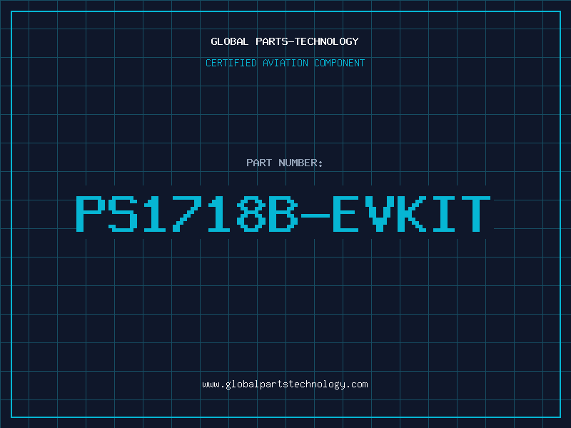 Aviation Part PS1718B-EVKIT