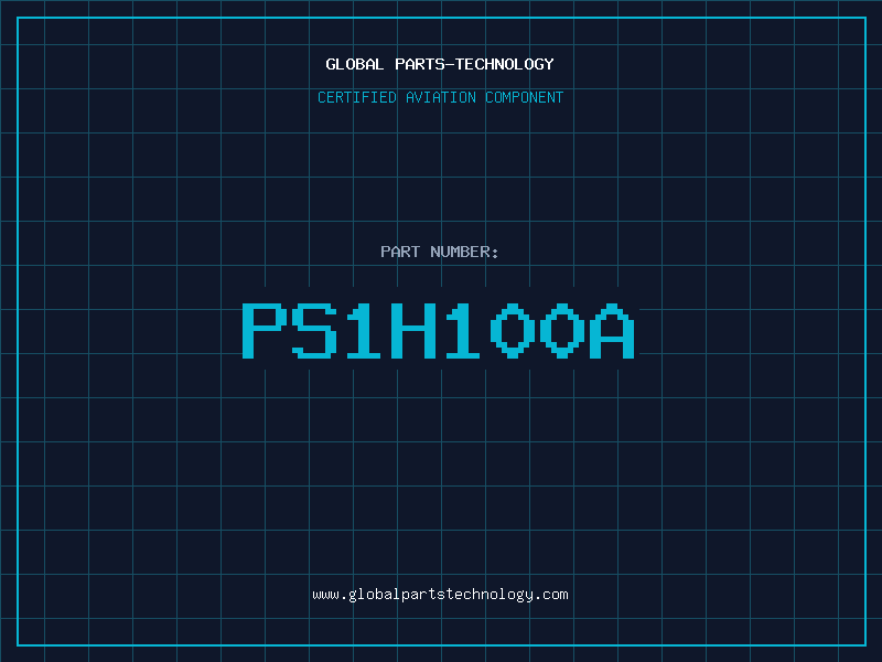 Aviation Part PS1H100A