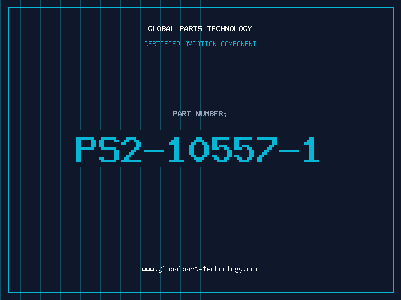 Aviation Part PS2-10557-1