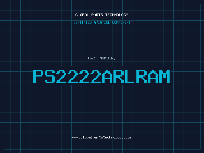 Aviation Part PS2222ARLRAM