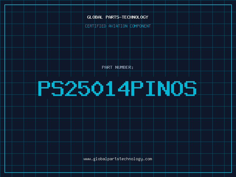 Aviation Part PS25014PINOS