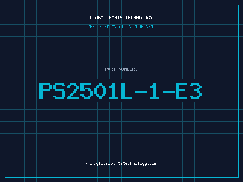Aviation Part PS2501L-1-E3