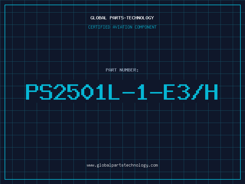 Aviation Part PS2501L-1-E3/H