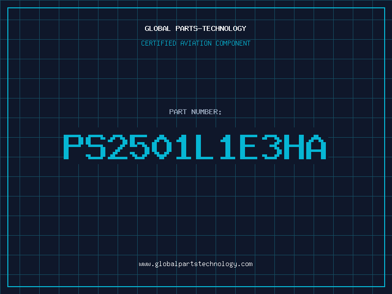 Aviation Part PS2501L1E3HA