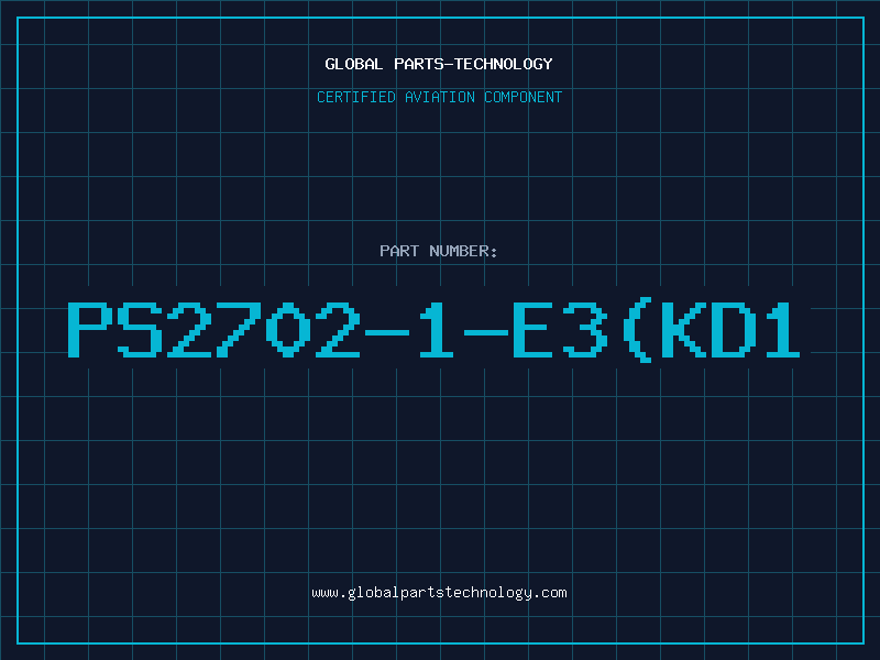 Aviation Part PS2702-1-E3(KD1