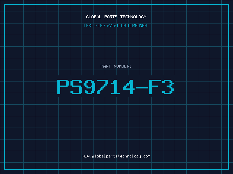 Aviation Part PS9714-F3
