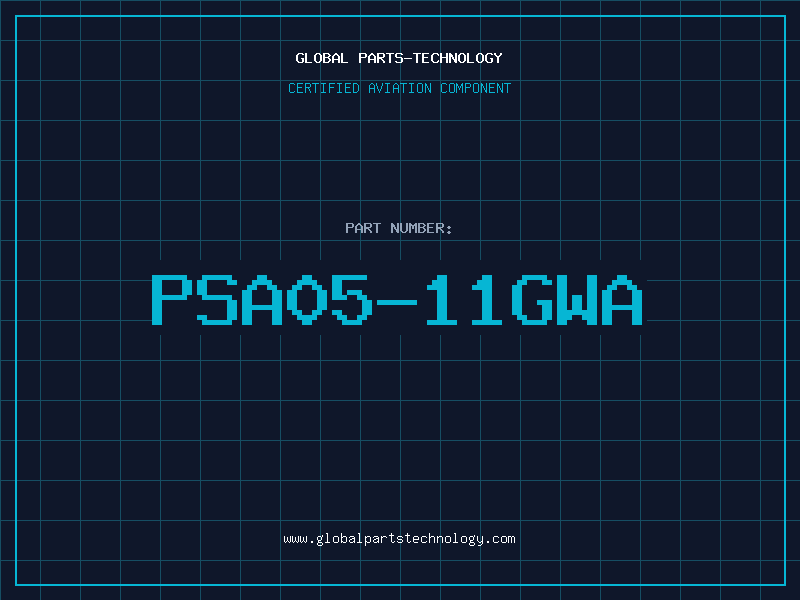 Aviation Part PSA05-11GWA