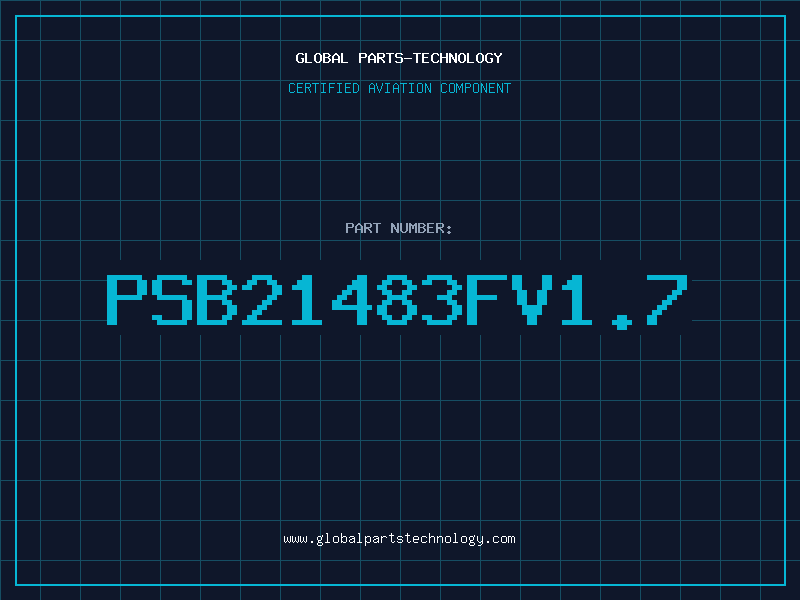 Aviation Part PSB21483FV1.7