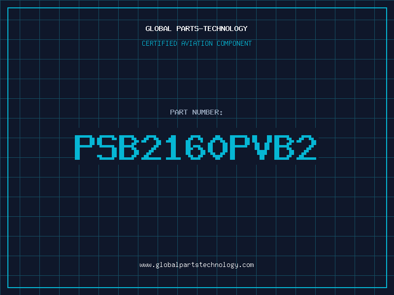 Aviation Part PSB2160PVB2