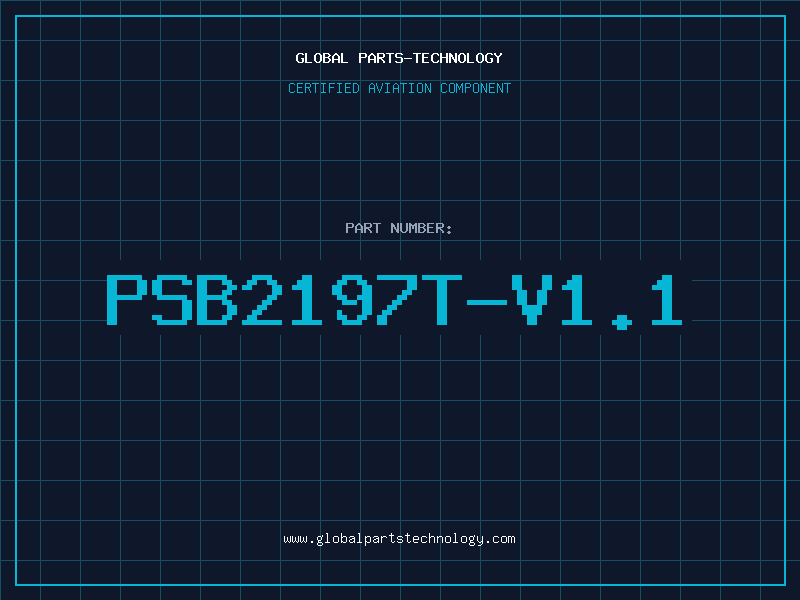 Aviation Part PSB2197T-V1.1