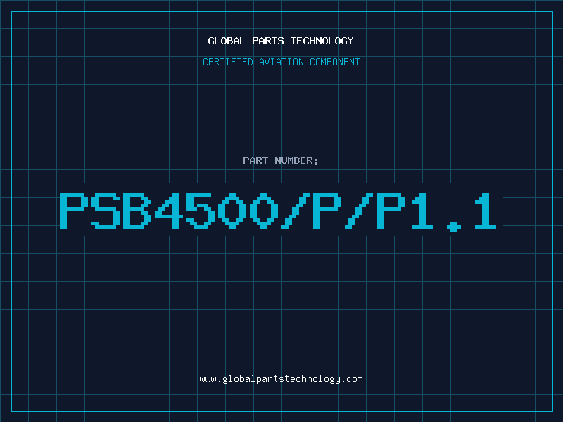 Aviation Part PSB4500/P/P1.1