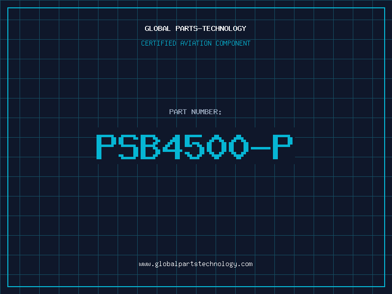 Aviation Part PSB4500-P