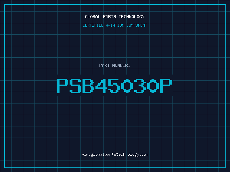 Aviation Part PSB45030P