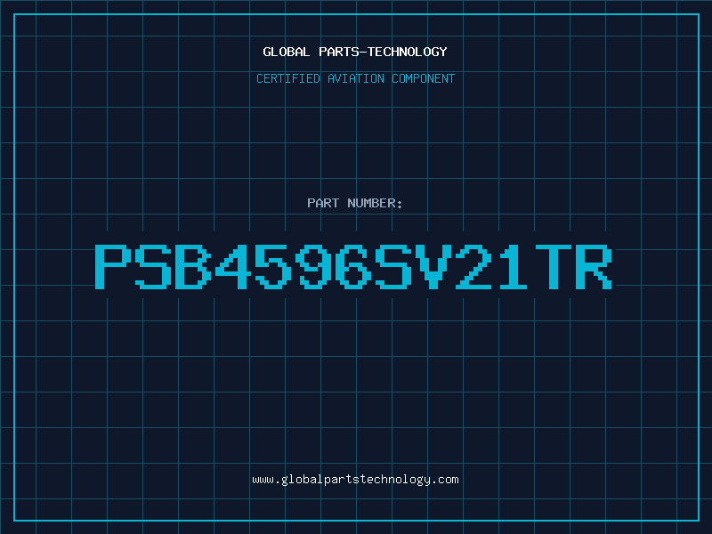 Aviation Part PSB4596SV21TR